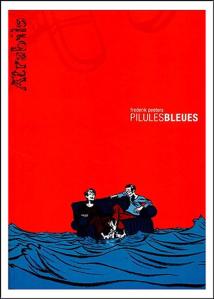 Frederik Peeters - Pilules bleues - 2001